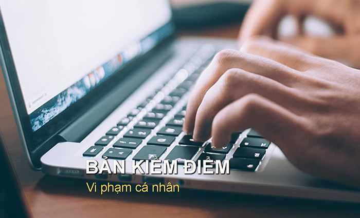 Mẫu bản kiểm điểm vi phạm cá nhân 2026 chính xác