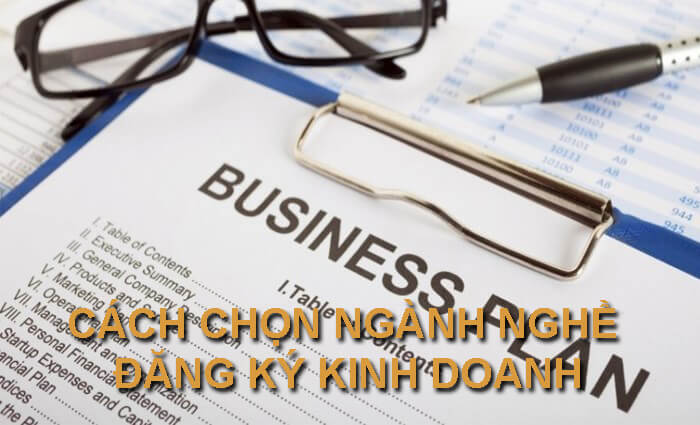 Kinh nghiệm lựa chọn ngành nghề kinh doanh công ty
